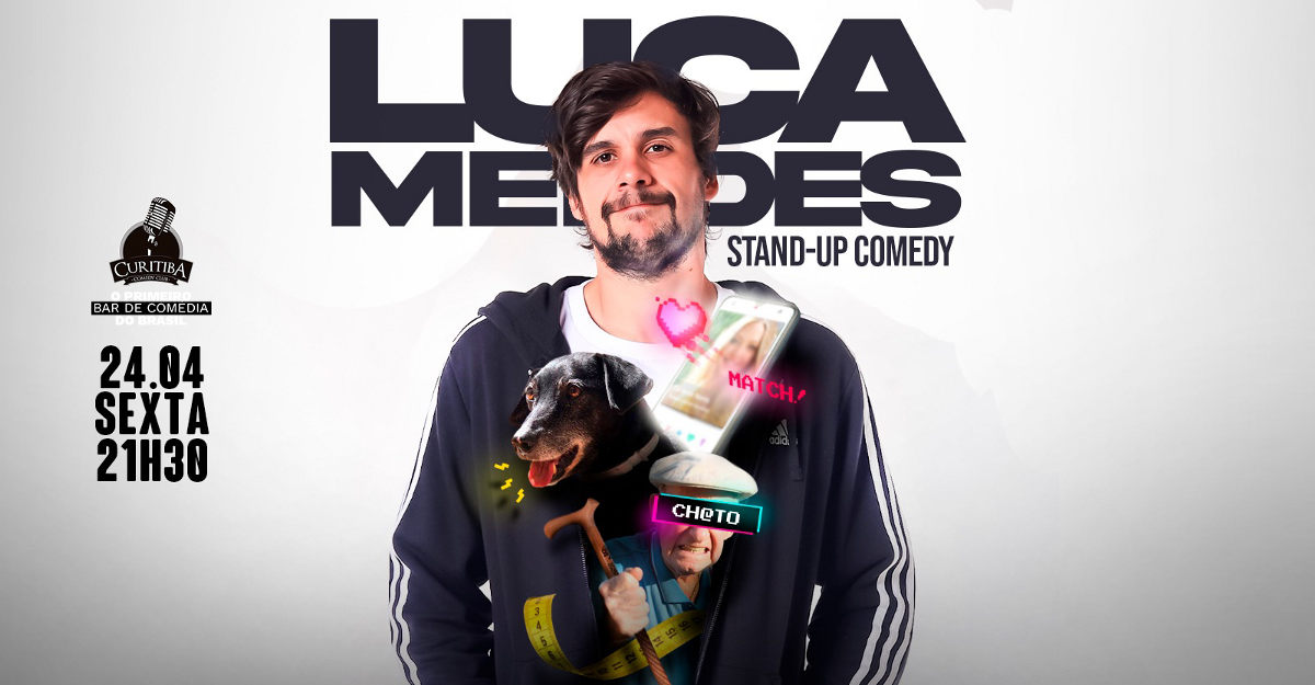 LUCA MENDES - STAND UP COMEDY