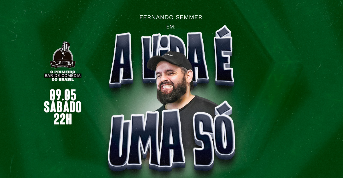FERNANDO SEMMER - A VIDA É UMA SÓ
