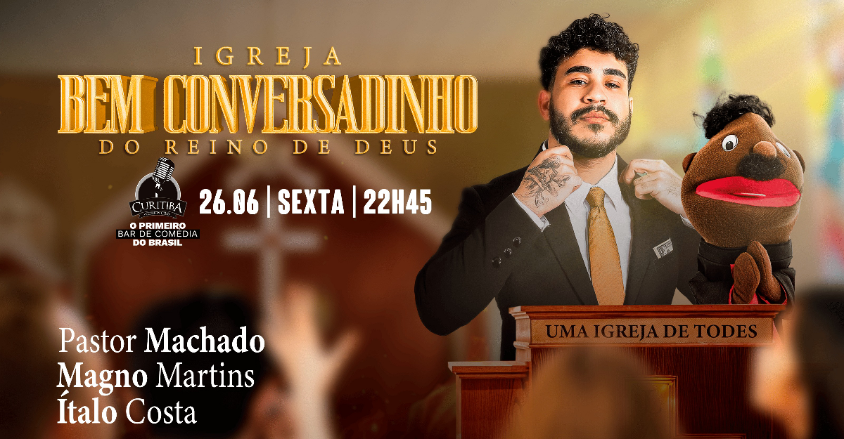 IGREJA BEM CONVERSADINHO COM PASTOR MACHADO, MAGNO MARTINS E ÍTALO COSTA