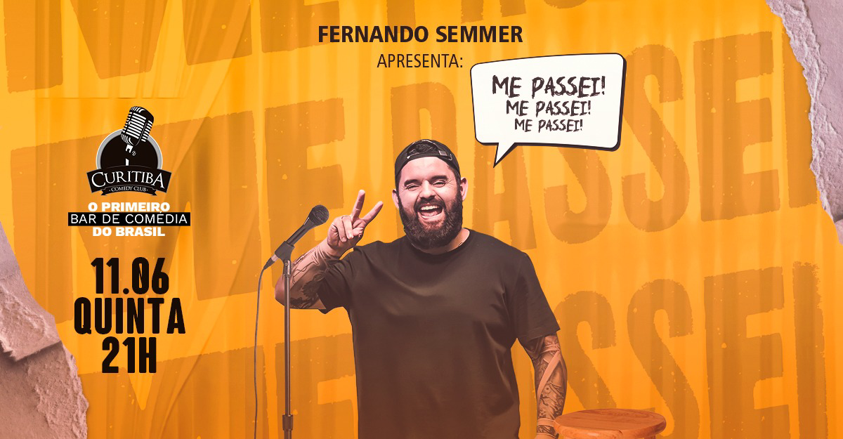 ME PASSEI COM Fernando Semmer