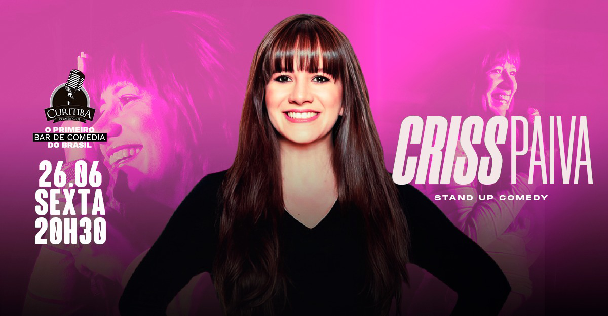 CRISS PAIVA - STAND UP COMEDY