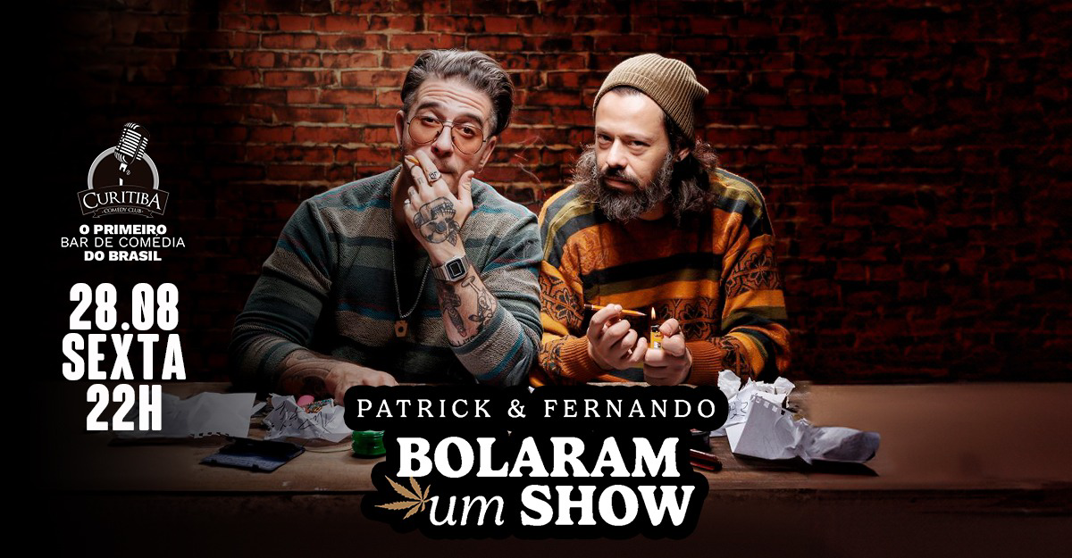 BOLARAM UM SHOW COM PATRICK MAIA E NANDO VIANA