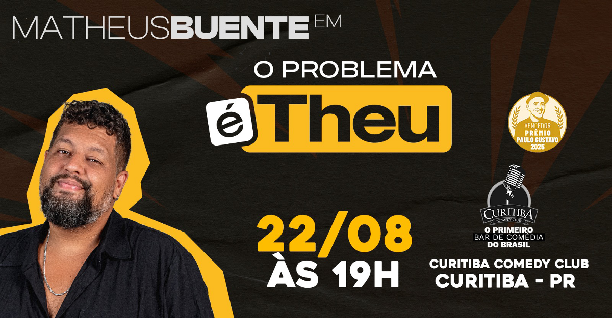 O PROBLEMA É THEU COM MATHEUS BUENTE