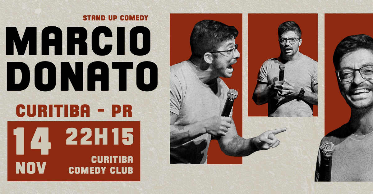 STAND UP COMEDY COM MARCIO DONATO