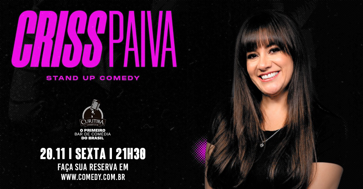 CRISS PAIVA - STAND UP COMEDY