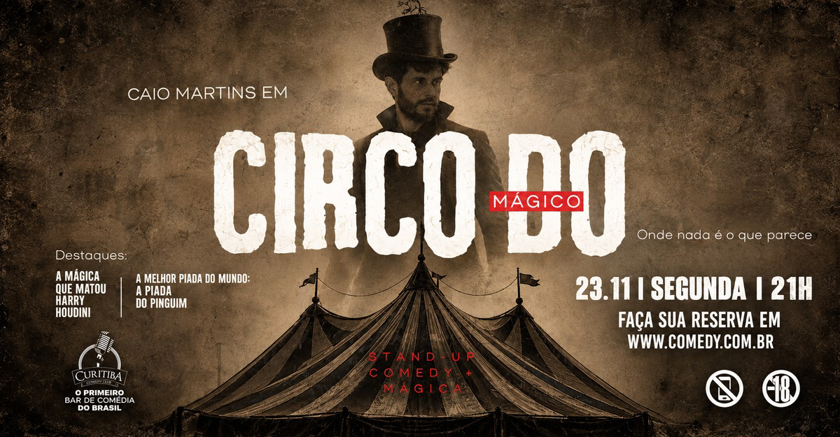 CAIO MARTINS EM CIRCO DO MÁGICO